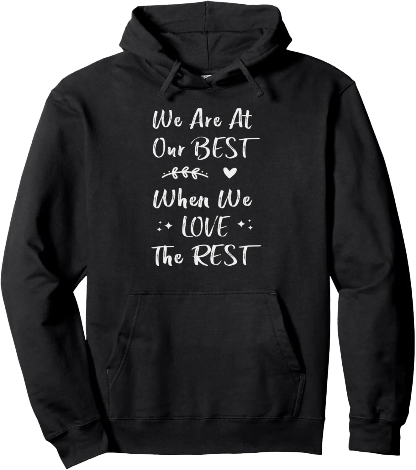 Motivational Quote, Inspirational Message Tee, Positive Vibe Pullover Hoodie